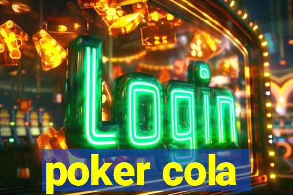 poker cola